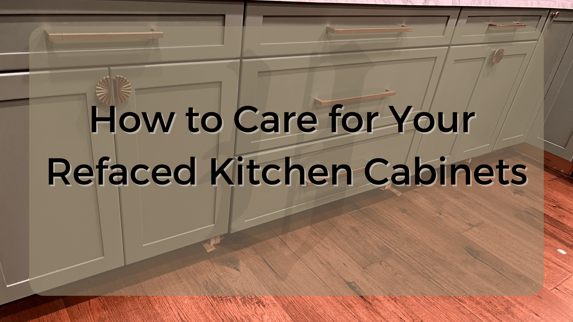How to Care for Your Refaced Kitchen Cabinets