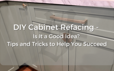 DIY Cabinet Refacing – Is It a Good Idea? Tips and Tricks to Help You Succeed
