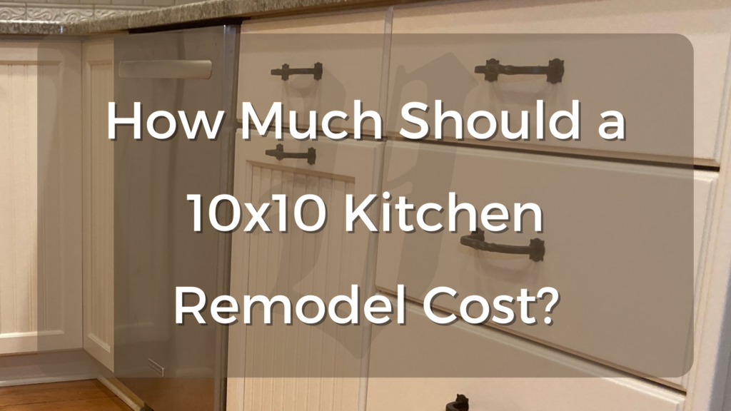 How Much Should a 10x10 Kitchen Remodel Cost? Veracity Refacing